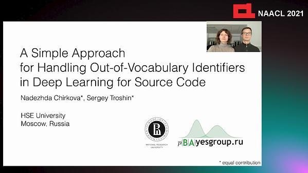 A Simple Approach for Handling Out-of-Vocabulary Identifiers in Deep Learning for Source Code