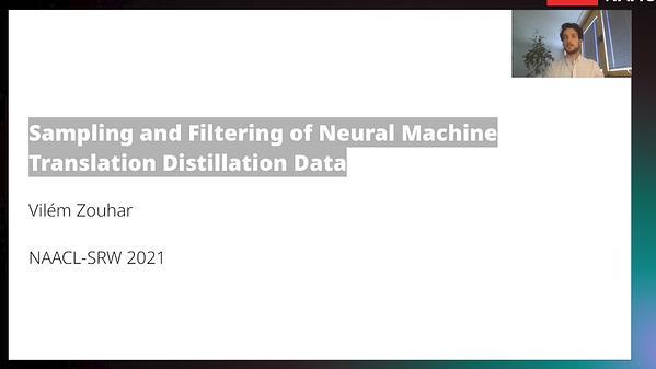 Sampling and Filtering of Neural Machine Translation Distillation Data