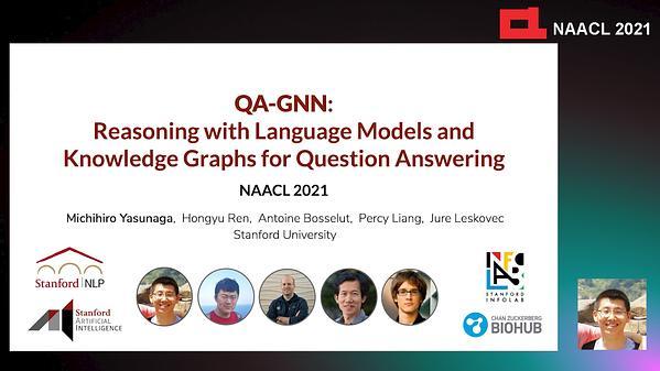 QA-GNN: Reasoning with Language Models and Knowledge Graphs for Question Answering