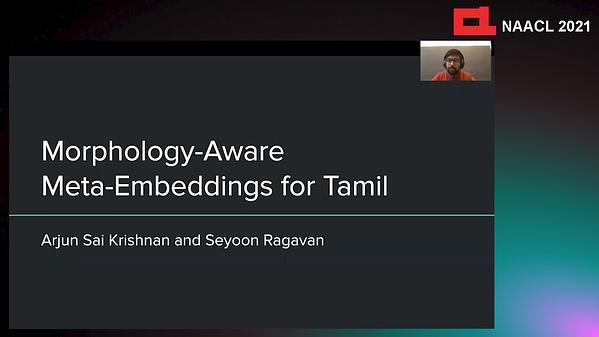 Morphology-Aware Meta-Embeddings for Tamil