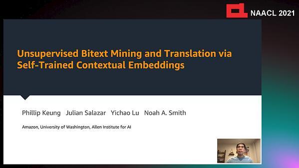 Unsupervised Bitext Mining and Translation via Self-trained Contextual Embeddings