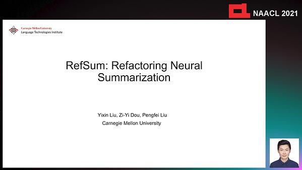 RefSum: Refactoring Neural Summarization