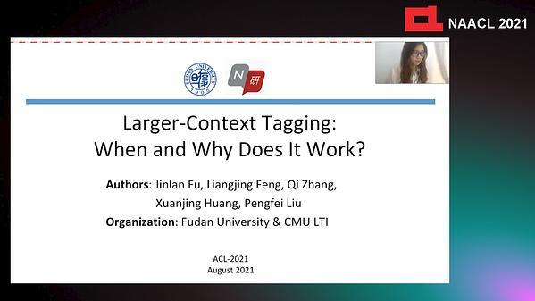 Larger-Context Tagging: When and Why Does It Work?