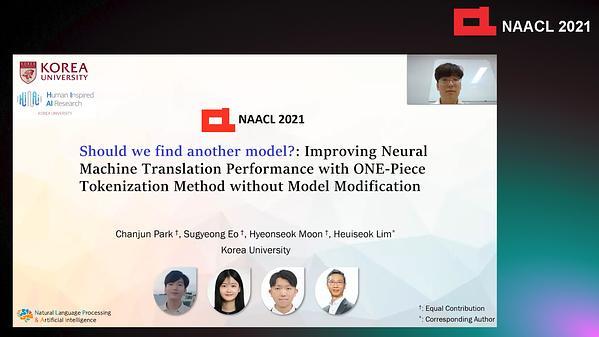 Should we find another model?: Improving Neural Machine Translation Performance with ONE-Piece Tokenization Method without Model Modification
