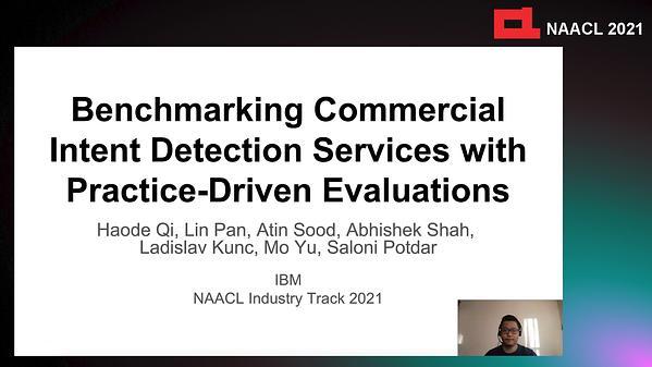 Benchmarking Commercial Intent Detection Services with Practice-Driven Evaluations