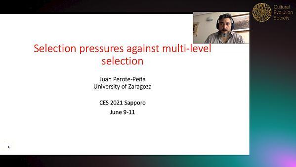Selection pressures against multilevel selection