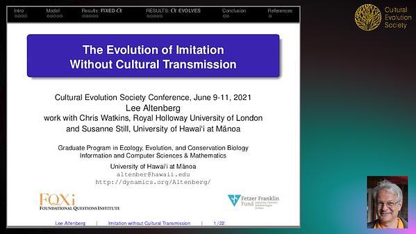 The Evolution of Imitation Without Cultural Transmission