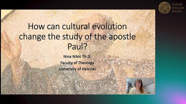 How can cultural evolution change the study of the apostle Paul?
