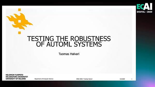 Testing the Robustness of AutoML Systems