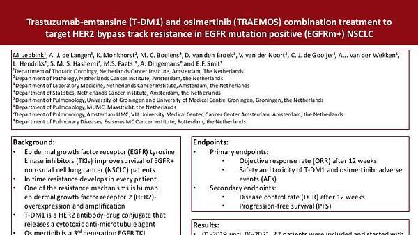 Trastuzumab-emtansine (T-DM1) and osimertinib (TRAEMOS) combination treatment to target HER2 bypass track resistance in EGFR mutation positive (EGFRm+) NSCLC