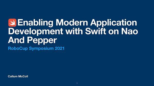 Enabling Modern Application Development with Swift on Nao and Pepper