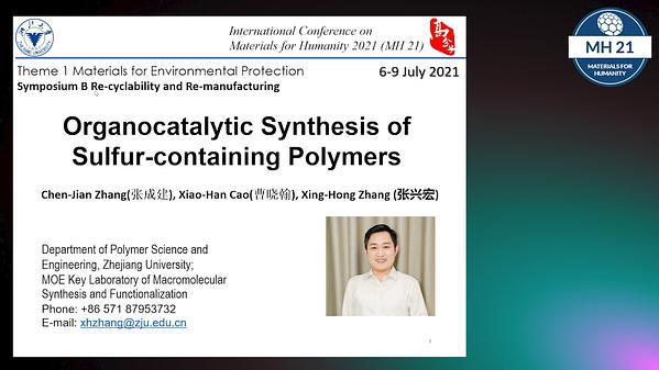 Organocatalytic Synthesis of Sulfur-containing Polymers