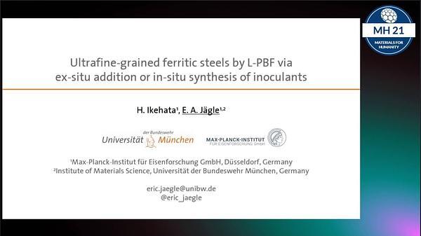 Ultrafine-grained ferritic steels by L-PBF via ex-situ addition or in-situ synthesis of inoculants