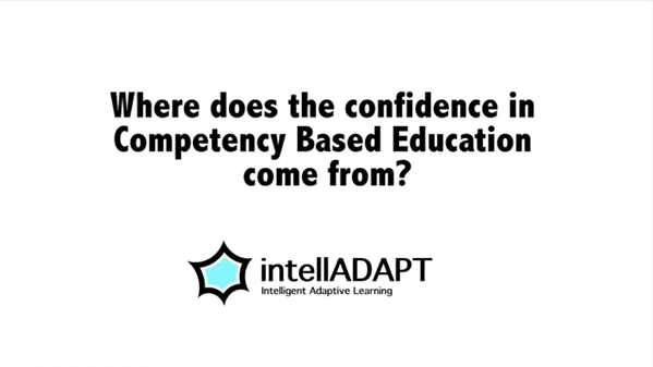 Confidence in Competency Based Education