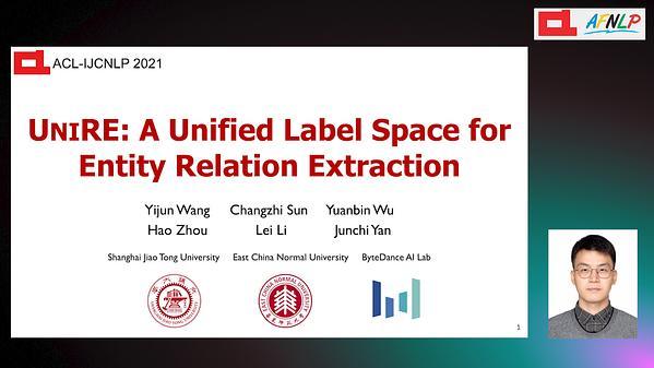 UniRE: A Unified Label Space for Entity Relation Extraction
