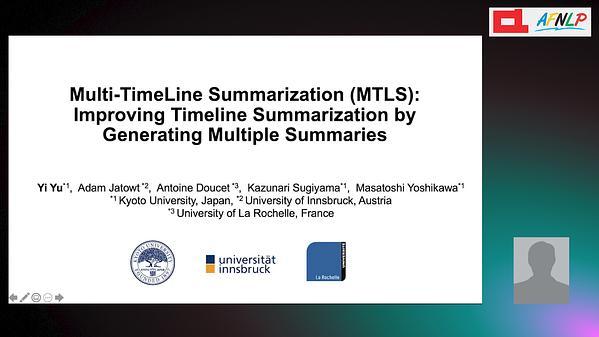 Multi-TimeLine Summarization (MTLS): Improving Timeline Summarization by Generating Multiple Summaries