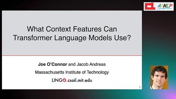 What Context Features Can Transformer Language Models Use?