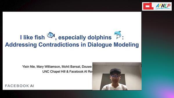 I like fish, especially dolphins: Addressing Contradictions in Dialogue Modeling