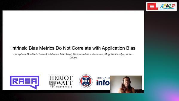Intrinsic Bias Metrics Do Not Correlate with Application Bias