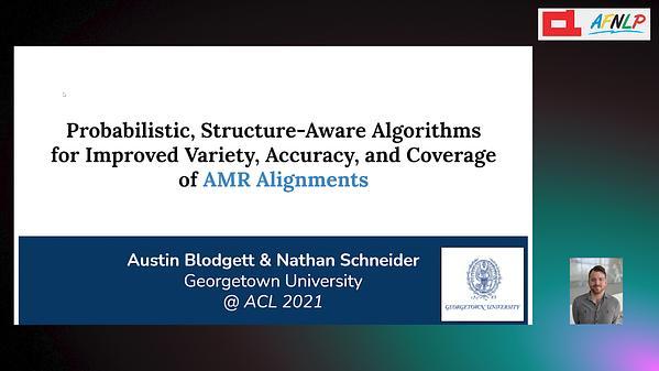 Probabilistic, Structure-Aware Algorithms for Improved Variety, Accuracy, and Coverage of AMR Alignments