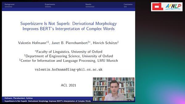 Superbizarre Is Not Superb: Derivational Morphology Improves BERT's Interpretation of Complex Words