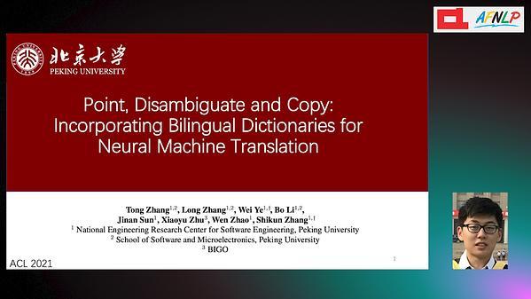 Point, Disambiguate and Copy: Incorporating Bilingual Dictionaries for Neural Machine Translation