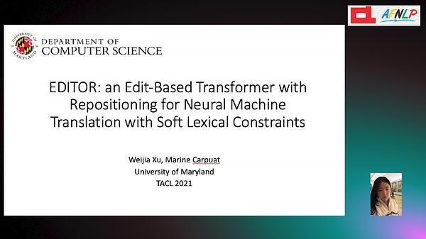 EDITOR: an Edit-Based Transformer with Repositioning for Neural Machine Translation with Soft Lexical Constraints