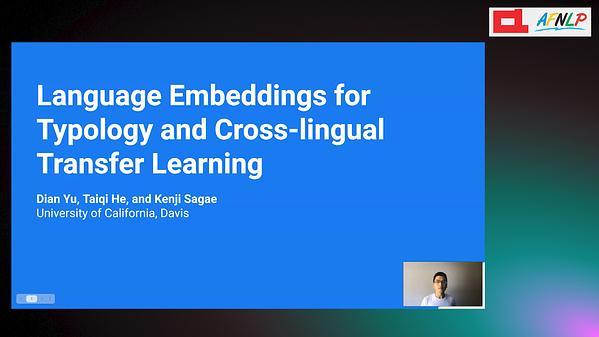 Language Embeddings for Typology and Cross-lingual Transfer Learning