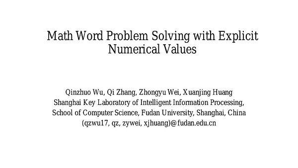 Math Word Problem Solving with Explicit Numerical Values