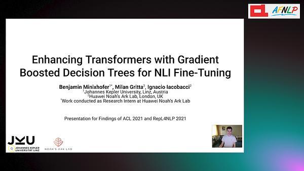 Enhancing Transformers with Gradient Boosted Decision Trees for NLI Fine-Tuning