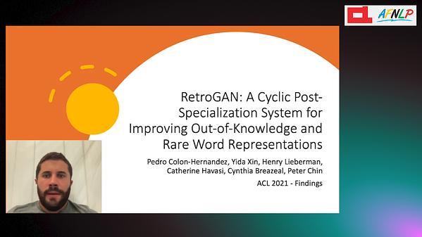 RetroGAN: A Cyclic Post-Specialization System for Improving Out-of-Knowledge and Rare Word Representations