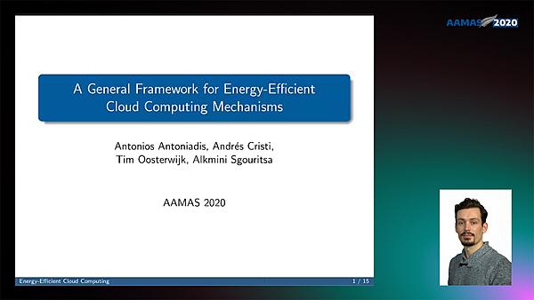 A General Framework for Energy-Efficient Cloud Computing Mechanisms