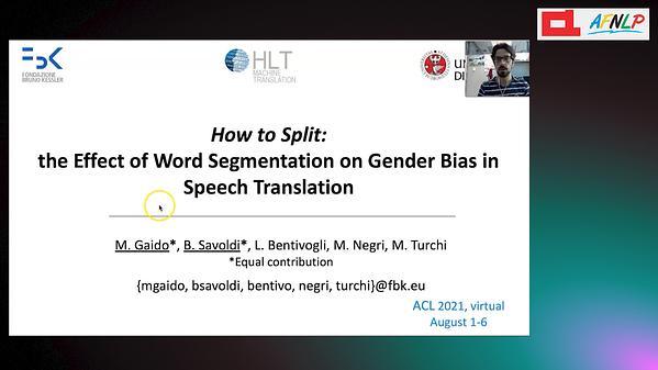 How to Split: the Effect of Word Segmentation on Gender Bias in Speech Translation