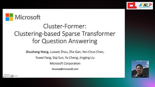 Cluster-Former: Clustering-based Sparse Transformer for Question Answering