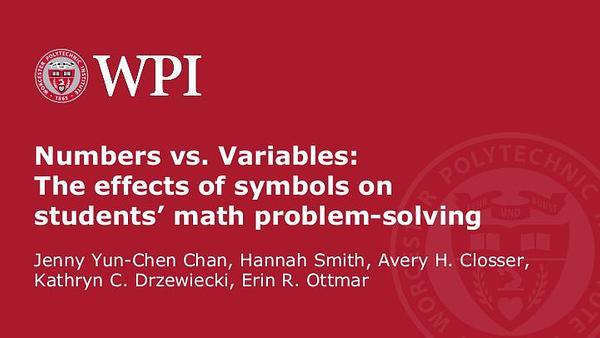 Numbers vs. Variables: The Effect of Symbols on Students’ Math Problem-Solving