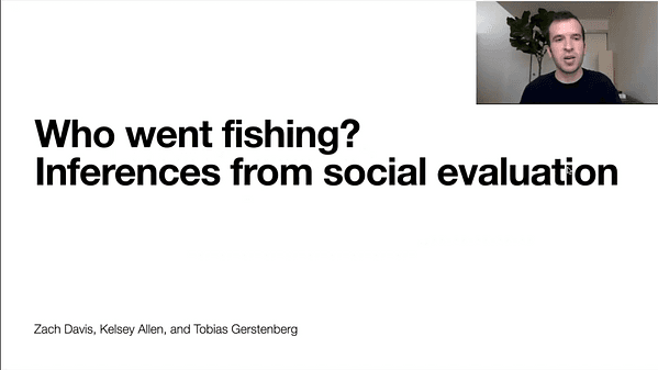 Who went fishing? Inferences from social evaluations