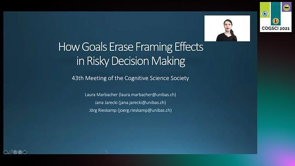 How Goals Erase Framing Effects in Risky Decision Making