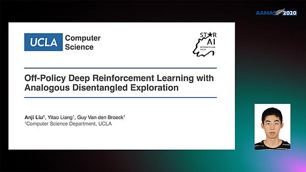 Off Policy Deep Reinforcement Learning with Analogous Disentangled Exploration