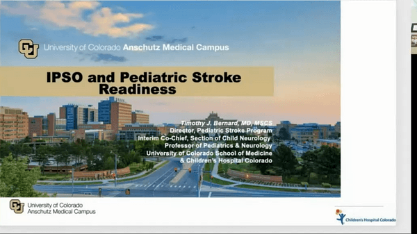 IPSO and Pediatric Stroke Readiness: the Hub and Spokes - Timothy Bernard