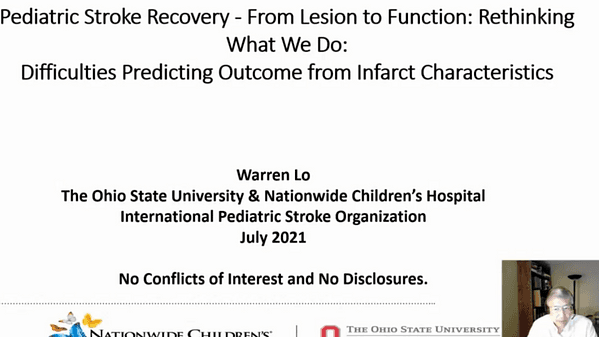 Pediatric stroke recovery - from lesion to function: Rethinking what we do - Warren Lo