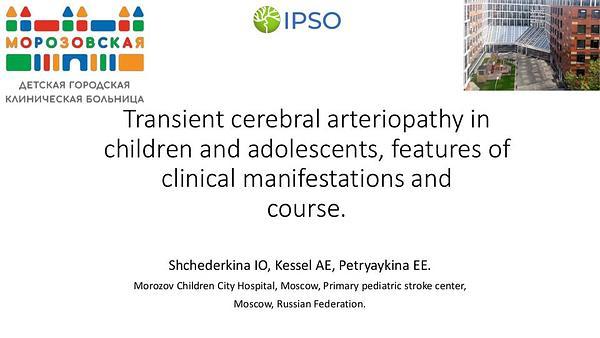 Transient cerebral arteriopathy in children and adolescents, features of clinical manifestations and course