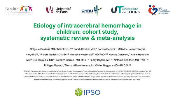 Etiology of intracerebral hemorrhage in children:cohort study, systematic review & meta-analysis