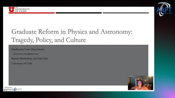 Graduate Reform in Physics and Astronomy: Tragedy, Policy, and Culture