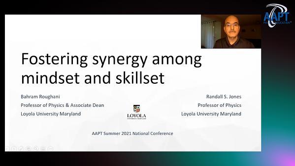 Fostering synergy among mindset and skillset