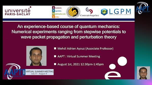 Teaching quantum mechanics in an experiential learning and engaging environment