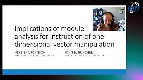 Implications of module analysis for instruction of one-dimensional vector manipulation