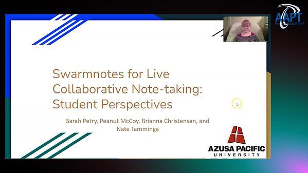 Swarmnotes for Live Collaborate Note-taking: Student Perspectives