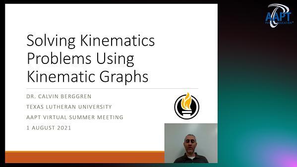 Solving Kinematics Problems Using Kinematic Graphs