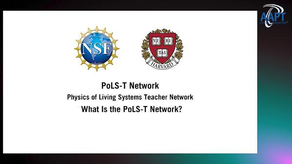 The Physics of Living Systems Teachers (PoLS-T) Network