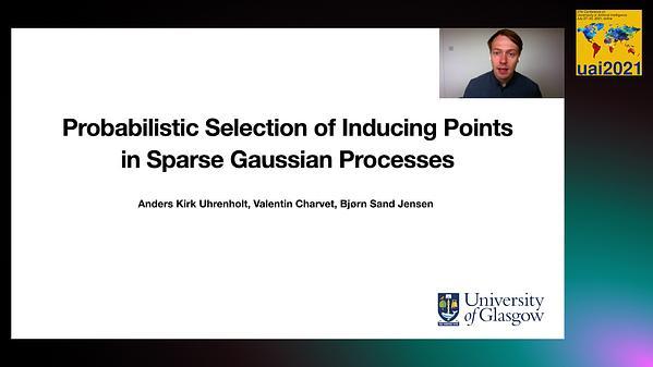 Probabilistic Selection of Inducing Points in Sparse Gaussian Processes